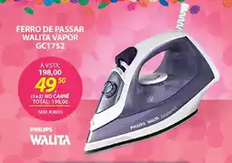 Lojas Cem Ferro de passar walita vapor GC1752 oferta