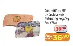 Akki Atacadista Contrafilé ou Filé de Costela Noix Naturafrig oferta