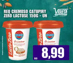 Violeta Supermercados Req cremoso catupiry zero lactose  un oferta