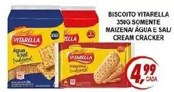 Kaçula Supermercados Biscoito vitarella somente maizena água e sal cream cracker oferta