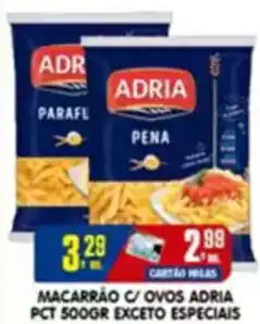 Higa's Supermercado Macarrao c/ovos adria pct exceto especiais oferta