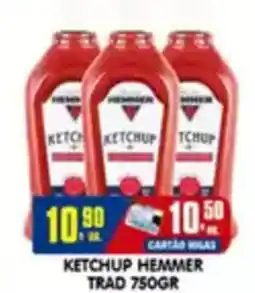 Higa's Supermercado Ketchup hemmer trad oferta