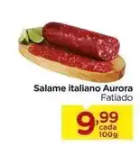 Carrefour Aurora - salame italiano oferta