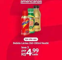 Lojas Americanas Nestlé - bebida lactea oferta