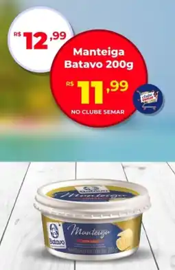 Semar Supermercado Manteiga Batavo oferta