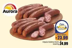 Proença Supermercados Linguiça Calabresa Aurora Granel oferta