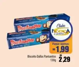 Proença Supermercados Biscoito Dallas Pantanitos oferta