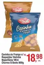 Fort Atacadista Rs - coxinha de frango requeijão/bolina napolitana/mini oferta