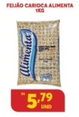 Atacadão Centro Sul feijao Carioca Alimenta 1kg oferta