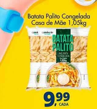 Delta Supermercados Batata Palito Congelada Casa De Mãe oferta