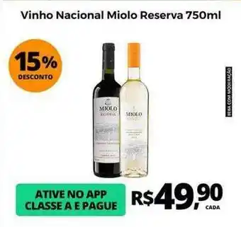 Delta Supermercados Vinho Nacional Miolo Reserva 15% Desconto oferta