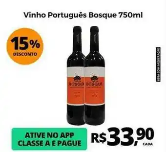 Delta Supermercados Vinho Português Bosque 15% Desconto oferta