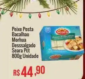 Mart Minas Peixe Posta Bacalhau Morhua Desssalgado Seara oferta