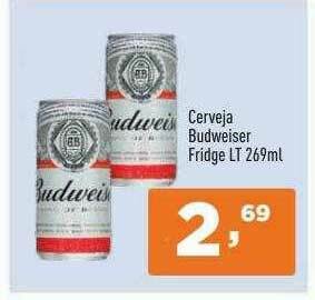 Supermercados Pague Menos Cerveja Budweiser Fridge oferta