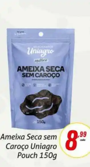 Ameixa Seca Sem Caroço Uniagro Pouch