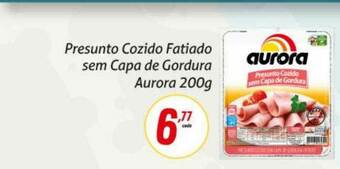 Rede Aliança Presunto Cozido Fatiado Sem Capa De Gordura Aurora oferta