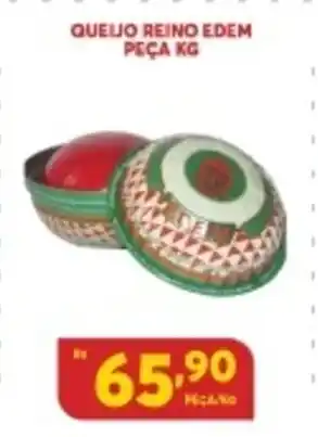 Atacadão Centro Sul Queijo Reino Edem peca 1kg oferta