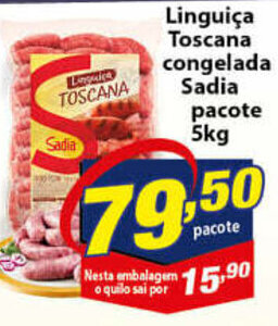Linguica Toscana Congelada Sadia pacote 5kg