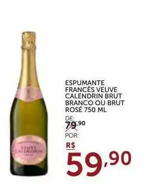 Super Nosso Espumante Francês Veuve Calendrin Brut Branco Ou Brut Rosé oferta