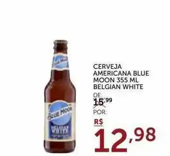 Super Nosso Cerveja Amerciana Blue Moon Belgian White oferta