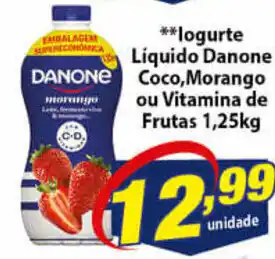 Vencedor Atacadista Iogurte liquido Danone Coco ou morango ou Vitamina de Frutas 1.25kg oferta