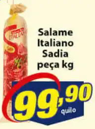 Vencedor Atacadista Salame Italiano Sadia peca 1kg oferta