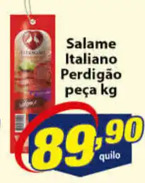 Vencedor Atacadista Salame Italiano Perdigao peca 1kg oferta