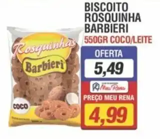 Supermercados Rena Biscoito Rosquinha Barbieri 550g coco/leite oferta