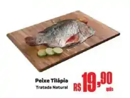 Supermercados Mateus Peixe Tilápia Tratada Natural oferta