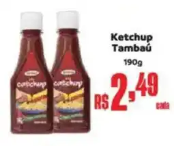 Supermercados Mateus Ketchup Tambaú oferta