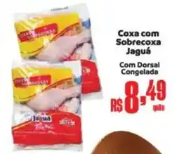 Supermercados Mateus Coxa com Sobrecoxa Jaguá Com Dorsal Congelada oferta