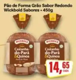 Rede Supermarket Pão de Forma Grão Sabor Redondo Wickbold Sabores oferta