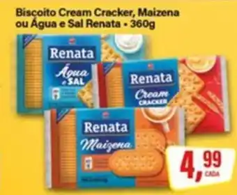 Rede Supermarket Biscoito Cream Cracker, Maizena ou Água e Sal Renata oferta