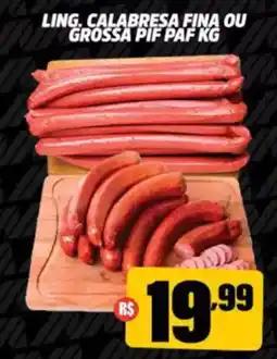 Miranda Supermercados Ling. calabresa fina ou grossa pif paf oferta