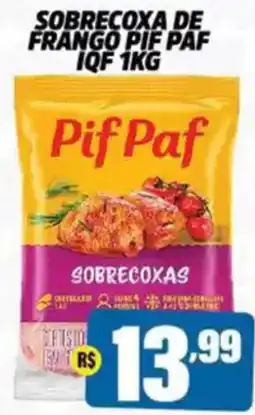 Miranda Supermercados Sobrecoxa de frango pif paf iqf oferta