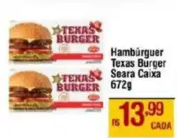 Max Atacadista Hambúrguer Texas Burger Seara Caixa oferta