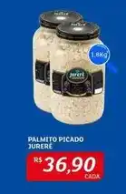 Assaí Atacadista Jurere - palmito picado oferta