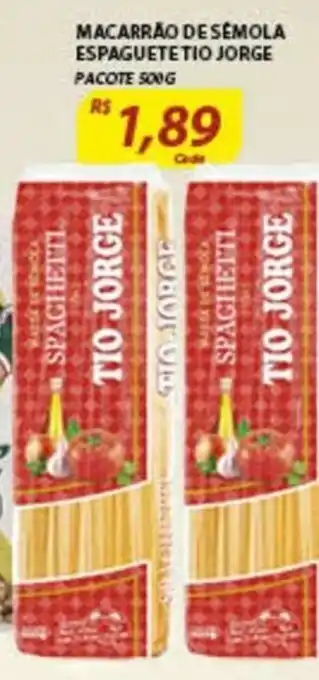Assaí Atacadista Macarrao de Semola Espaguete Tio Jorge 500g oferta
