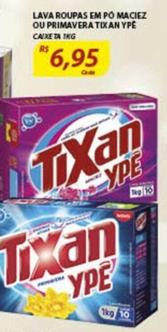 Lava roupas em po maciez ou Primavera Tixan Ype 1kg