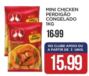 Apoio Mineiro Mini chicken perdigão congelado oferta