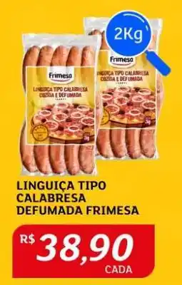 Assaí Atacadista Linguiça Tipo Calabresa Defumada Frimesa oferta