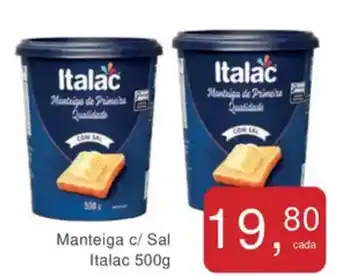 Mineirão Atacarejo Manteiga c/ Sal Italac oferta