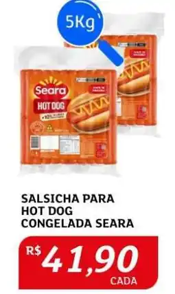 Assaí Atacadista Salsicha para Hot Dog Congelada Seara oferta