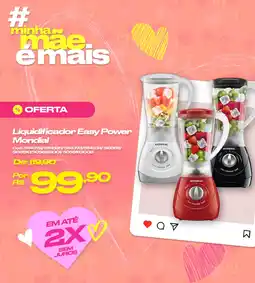 Casa e Vídeo Liquidificador Easy Power Mondial oferta