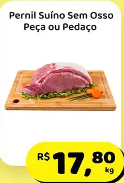 Mineirão Atacarejo Pernil Suíno Sem Osso Peça ou Pedaço oferta