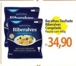 Atacadão Bacalhau Desfiado Riberalves Congelado oferta