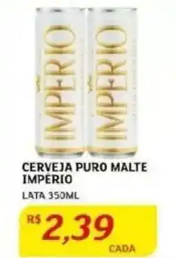 Assaí Atacadista Cerveja Puro Malte Império oferta