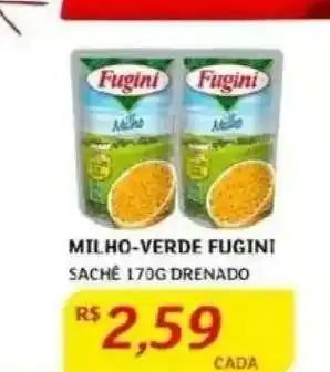Assaí Atacadista Milho-Verde Fugini oferta
