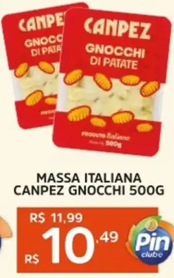 Pinheiro Supermercado MASSA ITALIANA CANPEZ GNOCCHI oferta