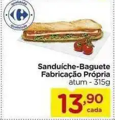 Carrefour Sanduiche-baguete Fabricação Própria Atum oferta